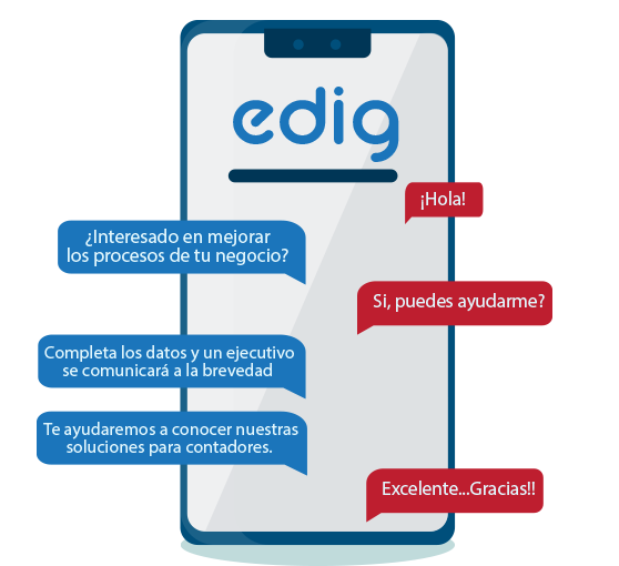 Contactanos para conocer nuestras soluciones contables Edig Informamos nuestras soluciones contables por teléfono, correo o medios digitales