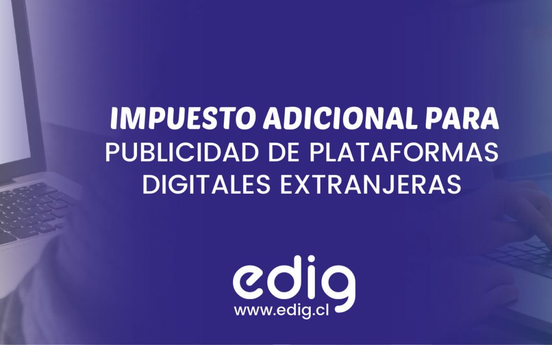 Impuesto Adicional para remesas por pagos de publicidad en Facebook y Google