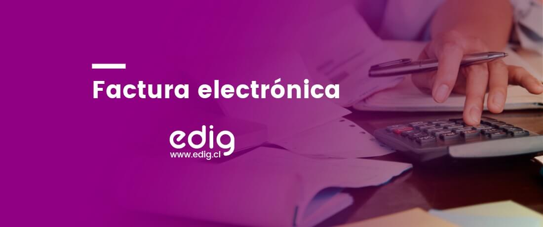 que es una factura electronica y como se aplica