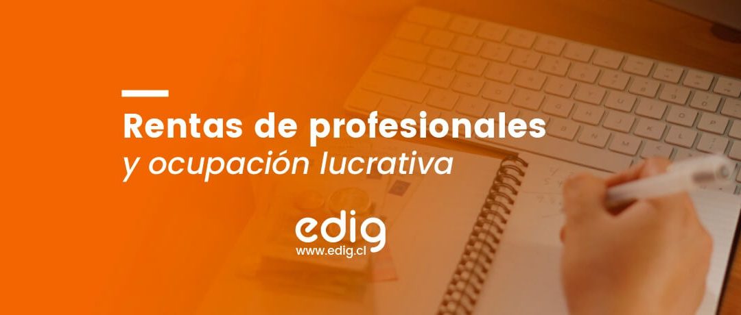 Rentas de profesionales y ocupación lucrativa