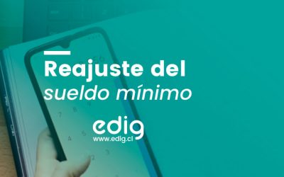 Reajuste del sueldo mínimo en Chile y sus indicaciones
