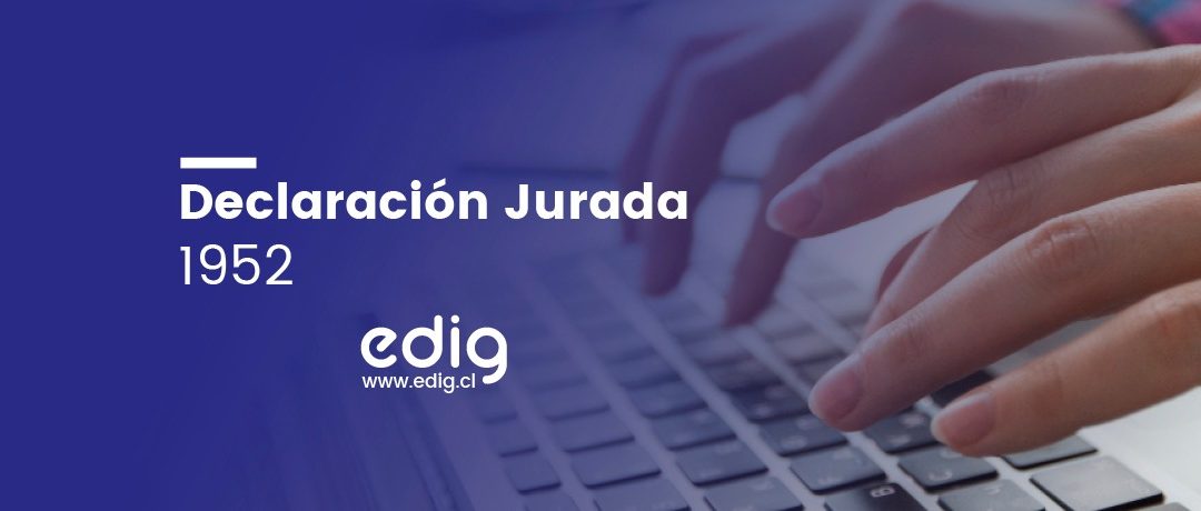 ¿Qué rol cumple la Declaración Jurada 1952?