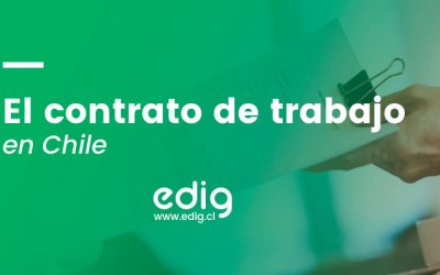 Lo que debes saber del contrato de trabajo en Chile