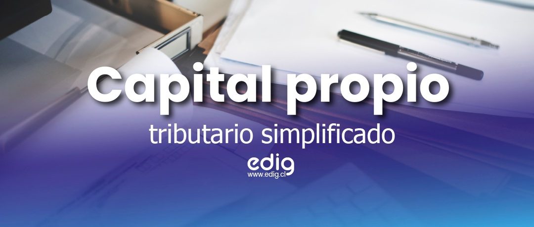Capital Propio Tributario Simplificado