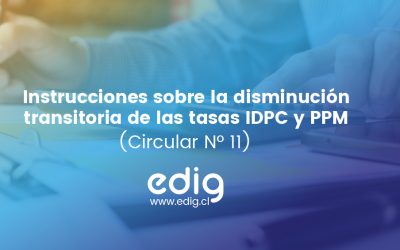 Instrucciones sobre disminución transitoria de tasas IDPC y PPM