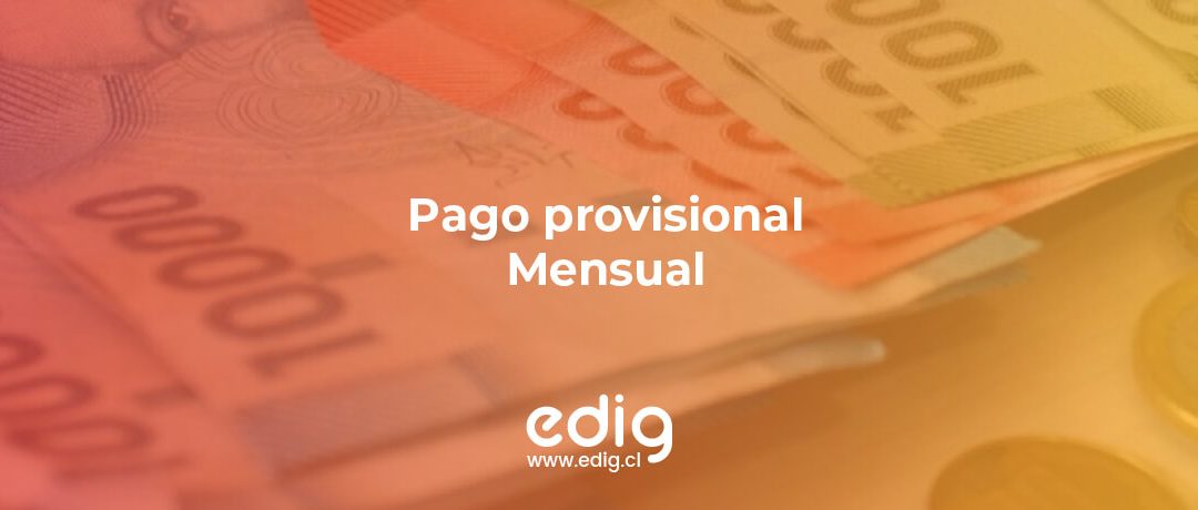 El Pago Provisional Mensual (PPM) en Chile