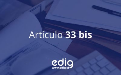 Artículo 33° BIS: Incentivos a la inversión