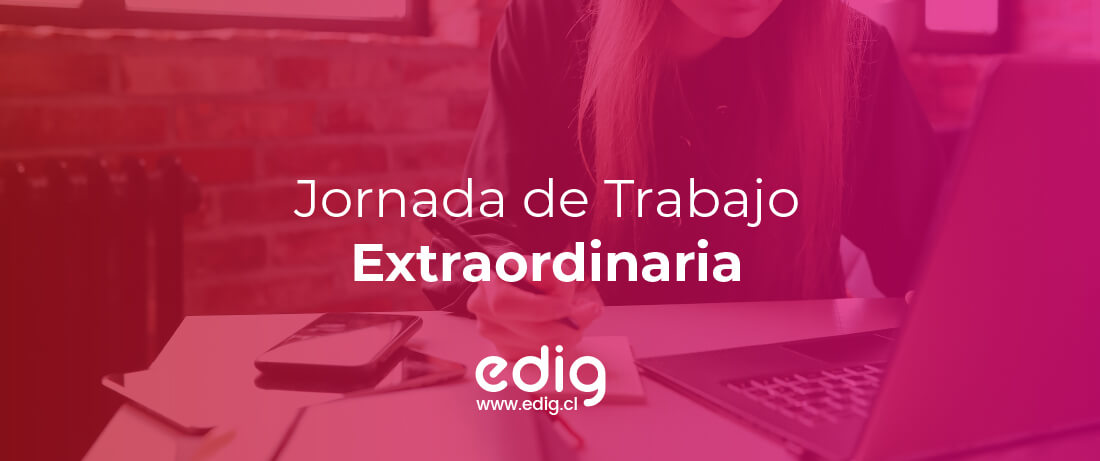 Jornada Extraordinaria de Trabajo