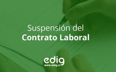 La Suspensión del Contrato de Trabajo en Chile