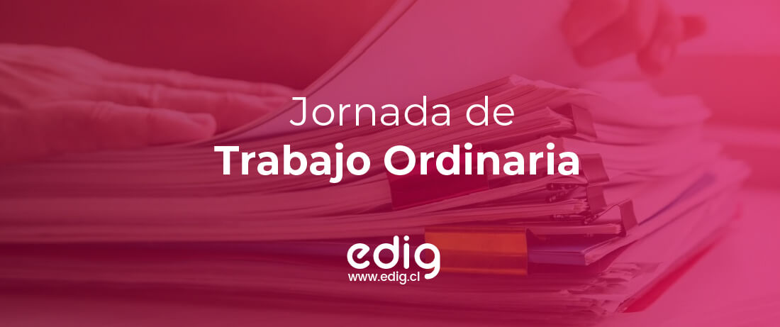 Jornada Ordinaria de Trabajo en Chile