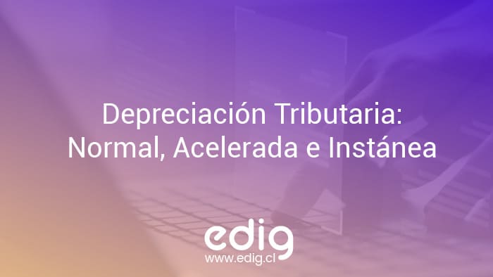 Artículo sobre la depreciación tributaria Edig