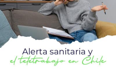 La alerta sanitaria y el teletrabajo en Chile