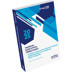 Monografia tributaria de Edig que explica el analisis general del control de rentas empresariales en el regimen semi integrado, publicado en Junio 2025