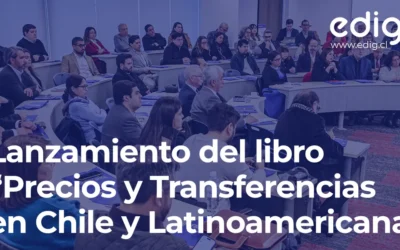 Evento de lanzamiento Precios y Transferencias en Chile y Latinoamérica