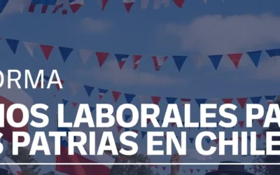 ¿Cuáles son los derechos laborales en Fiestas Patrias?