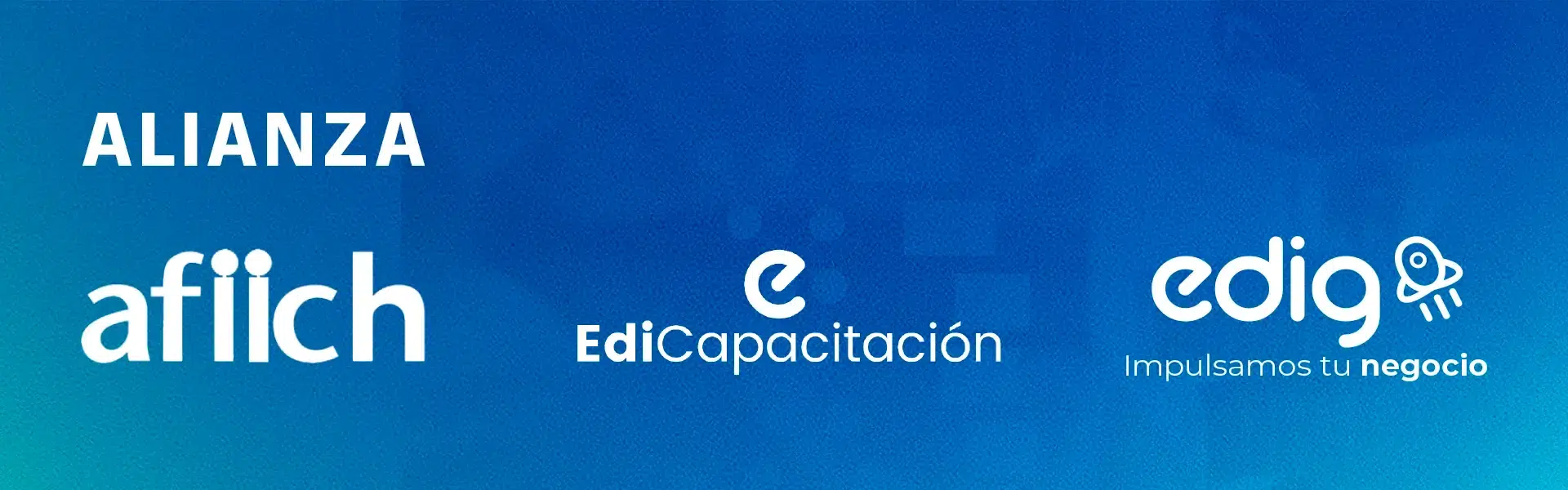 la alianza afiich con edig es una oportunidad para que los asociados de la unidad gremial puedan potenciar su desarrollo profesional con los productos y servicios de Edig