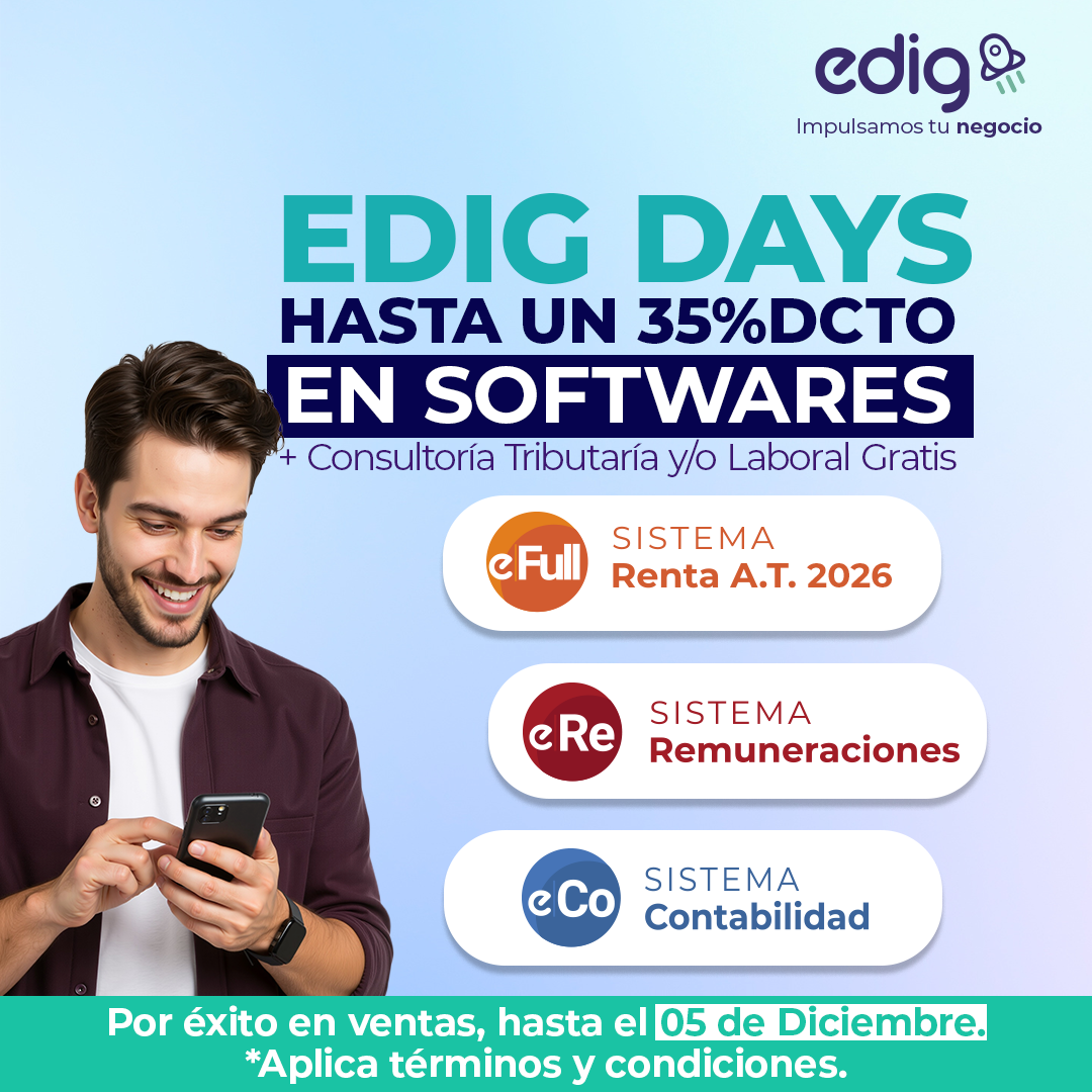 el software de renta edig es perfecto para realizar la operacion renta del año tributario 2025