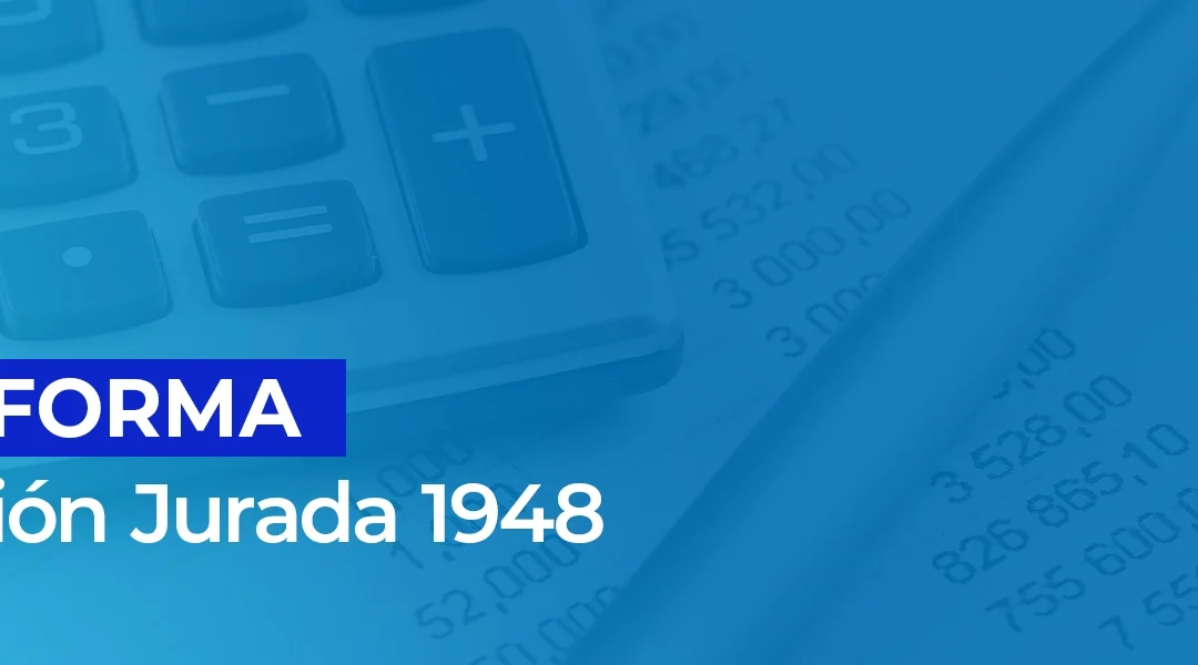Declaración Jurada 1948 ¿Qué obligaciones hay que cumplir para el AT 2026?