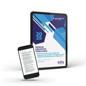 Monografia tributaria de Edig que explica la determinacion del credito por impuesto de primera categoria en los regimenes generales de tributacion, publicado en Diciembre 2025 en formato digital