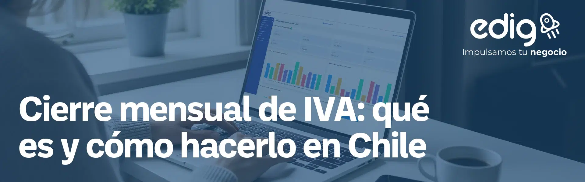 el cierre mensual de iva en chile