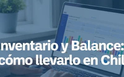 ¿Qué es el Libro de Inventario y Balance en Chile? Guía completa