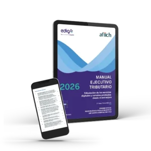 Monografia tributaria de Edig que explica la tributacion de los servicios dgitales y remotos prestados desde el extranjero, publicado en Septiembre 2026 en formato digital